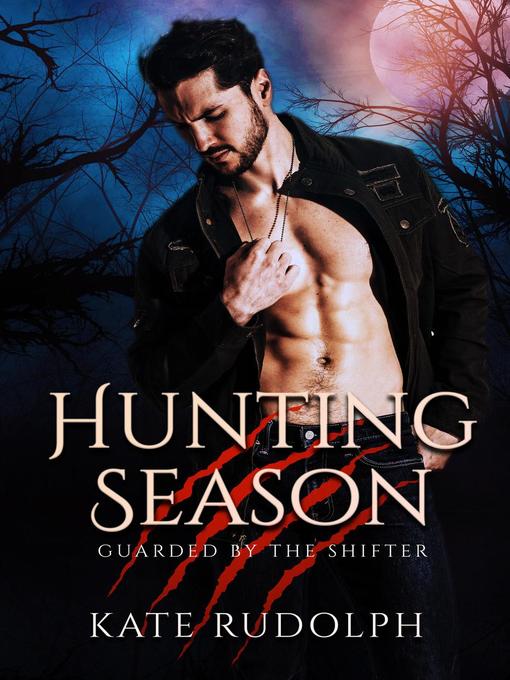 Title details for Hunting Season by Kate Rudolph - Available